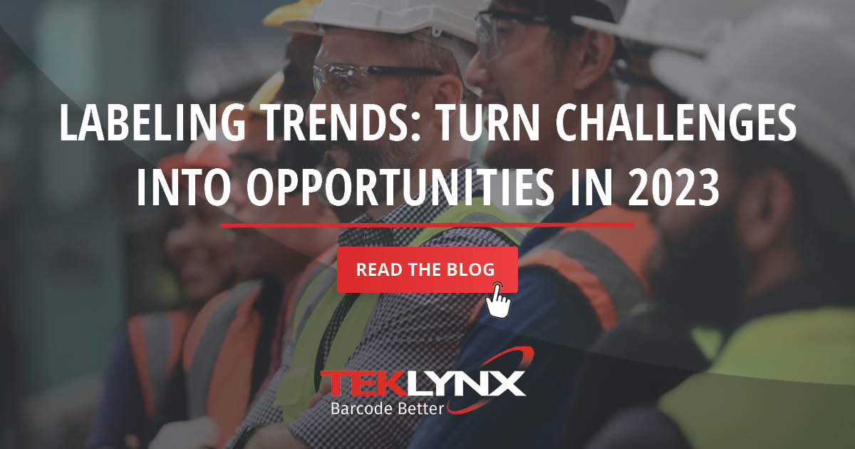 Labeling Trends Turn Challenges into Opportunities in 2023